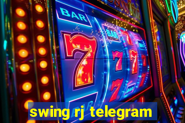 swing rj telegram